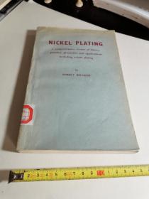 NICKEL，PLATING ，a comprehensive review of theory, practice, properties and applications镀镍，理论、实践、性质和应用综述，包括镀钴【馆藏书，有印戳，编号，粘有借书袋，如图】