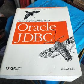 【英文版计算机书籍】Java Programming with Oracle JDBC Oracle and Java Programming By Donald Bales O'Reilly Media