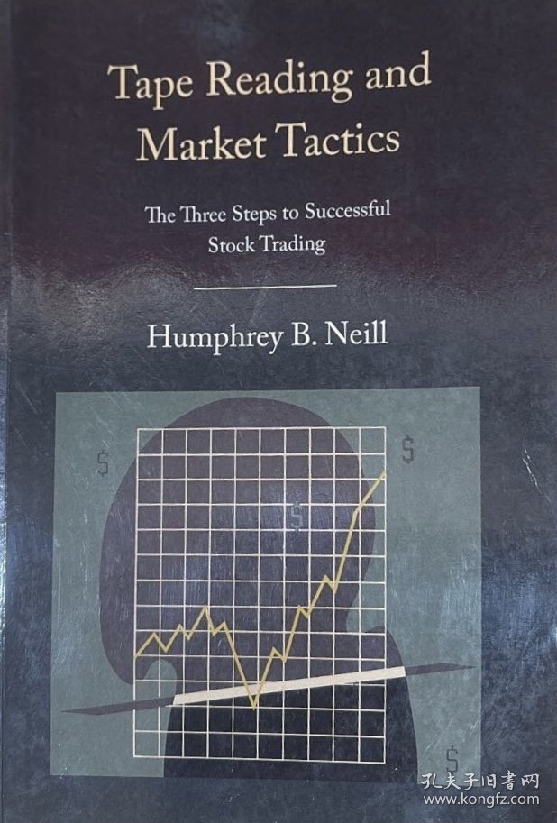 英文原版 Tape Reading and Market Tactics: the three steps to successful stock trading