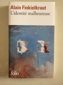 《不幸的身份》 L'identite malheureuse 法文