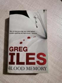 Greg iles blood memory