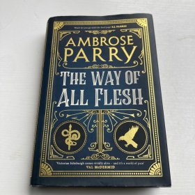 THE WAY OF ALL FLESH