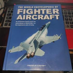 THE WORLD ENCYCLOPEDIA OF FIGHTER AIRCRAFT