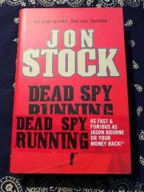 Jon Stock：《Dead Spy Running》（精装英文原版）