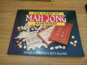 The Game of Mah Jong: Illustrated