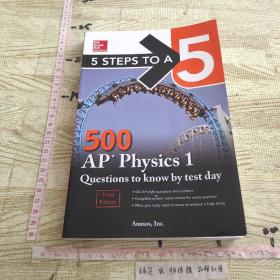 5 Steps to a 5: 500 AP Physics 1 Questions to Know by Test Day, Third Edition9781260441994