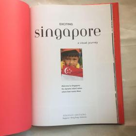 Exciting Singapore A Visual Journey  令人兴奋的新加坡视觉之旅   精装  画册