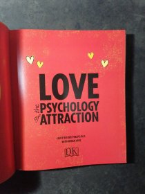 LOVE THE PSYCHOLOGY OF ATTRACTION：A practical guide to successful dating and happy relationship