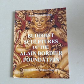 Buddhist Sculptures of the Alain Bordier Foundation 2010 施罗德 Ulrich von Schroeder