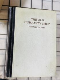 THE OLD CURIOSITY SHOP《老古玩店》 英文原版 精装