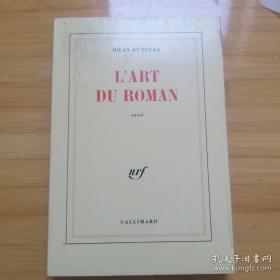 Milan Kundera。 L'art du roman  米兰·昆德拉《小说的艺术》 法语原版