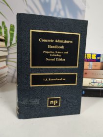 concrete admixtures handbook 混凝土外加剂手册（第二版） 英文原版