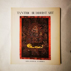 TANTRIC BUDDHIST ART 华美协进社 1974年 西藏艺术 密教艺术展