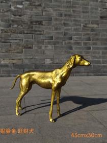 铜鎏金（旺财犬）做工精细，家中摆放吉祥财富的象征，旺财.旺财旺旺财，尺寸见图1