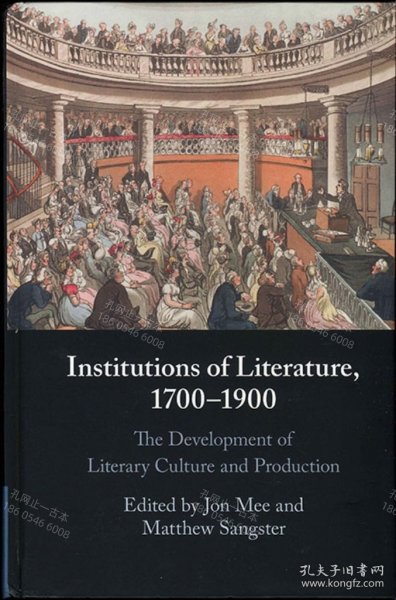 价可议 Institutions of Literature 1700 1900 The Development of Literary Culture and Production nmwxhwxh