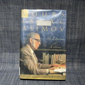 YOURS    ISAAC ASIMOV（英文原版，精装）