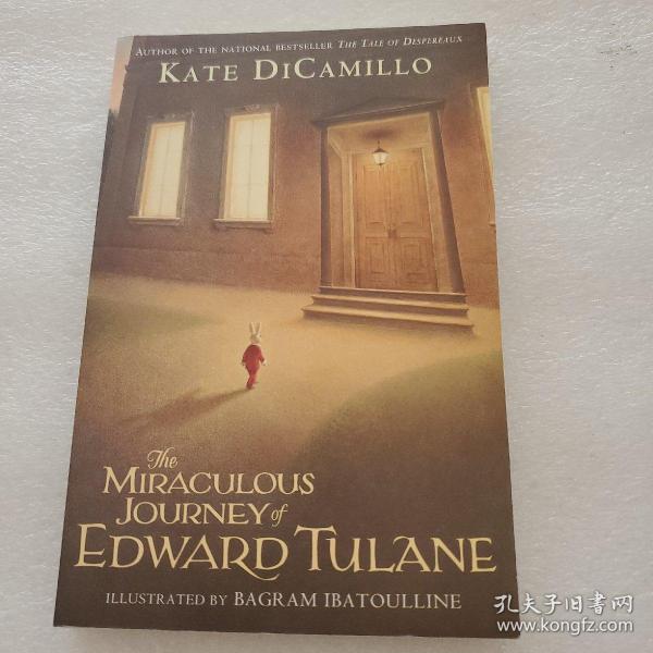 The Miraculous Journey of Edward Tulane  爱德华的奇妙之旅：一只瓷兔子的爱与人生 英文原版