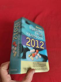 Saunders Nursing Drug Handbook 2012     （大32开，软精装）  【详见图】