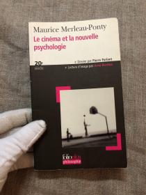 Le cinéma et la nouvelle psychologie cinema 电影与新心理学 梅洛-庞蒂作品【法文版】