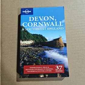 Lonely Planet: Devon Cornwall and Southwest England (Regional Travel Guide)孤独星球：德文郡、康沃尔郡和英格兰西南部