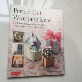 Perfect Gift Wrapping Ideas 101 Ways to Personalize Your Gift Using Simple,Everyday Materials
