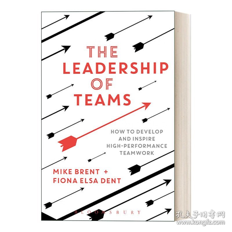 英文原版 The Leadership of Teams 团队领导 如何激发高效的团队合作 英文版 进口英语原版书籍