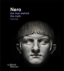 Nero: The Man Behind the Myth，尼禄：神话背后的人