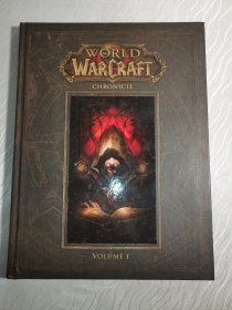 World of Warcraft:Chronicle Volume 1魔兽世界编年史 第一卷 英文原版