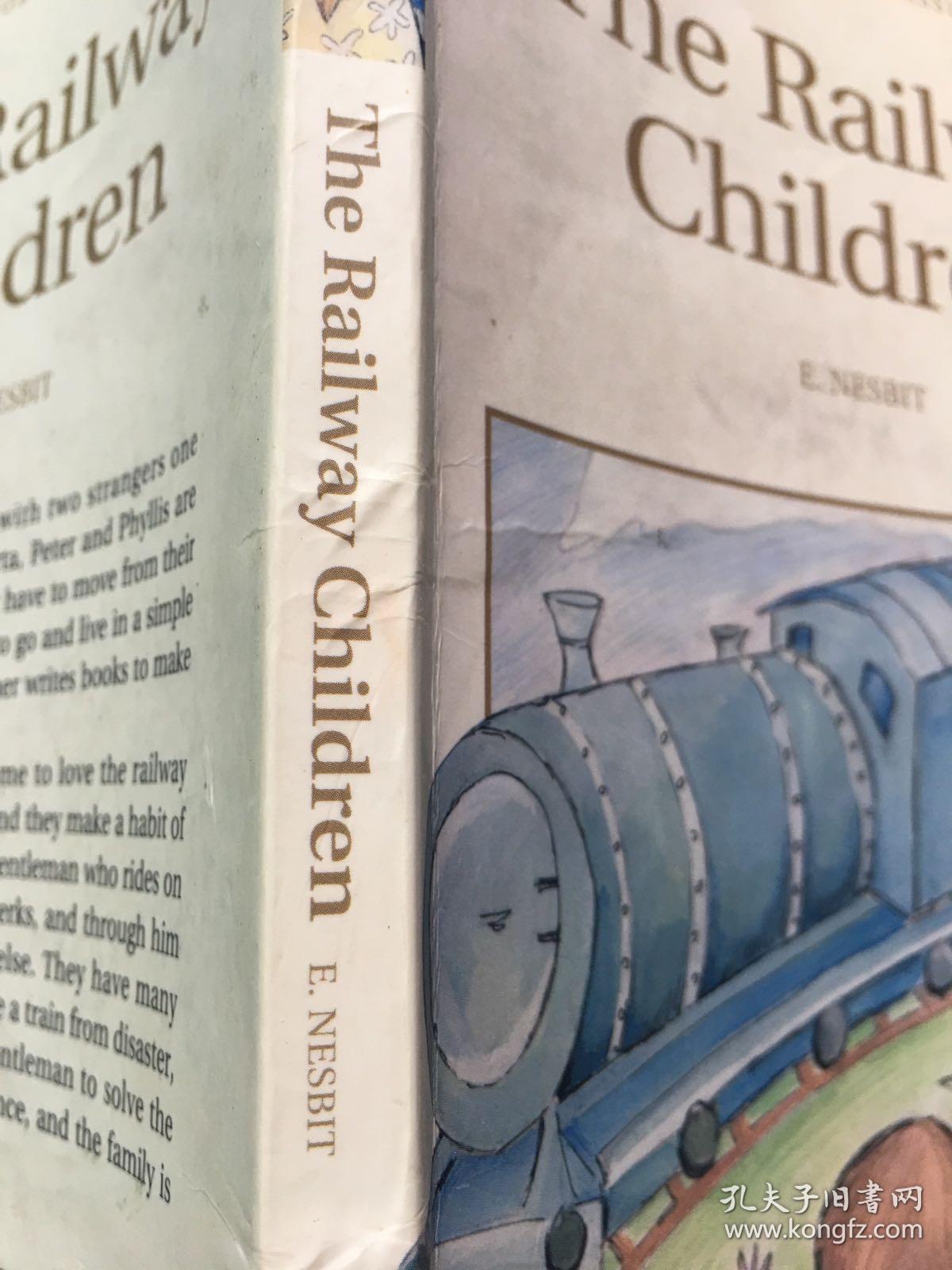 Railway Children　铁路边的孩子(Wordsworth Classics) 9781853261077