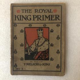 The Royal King Primer No.1（学龄前初级英语读本 第一册）