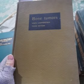 Bone tumors骨肿瘤LOUIS LIGHTENSTEIN路易斯·莱滕斯坦THIRD EDITION第三版外语52-68