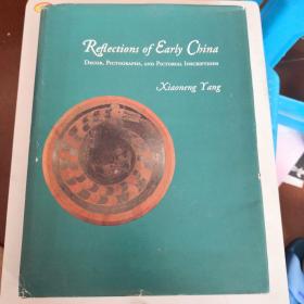 中国早期青铜器艺术Reflections of Early China 装饰象形文字铭文DECOR,PICTOGRAPHS,AND PICTORIAL INSCRIPTIONS （另一种古史：青铜器纹饰、图形文字与图像铭文的解读 的英文原版）