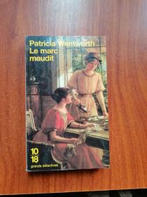 Patricia Wentworth le marc maudit