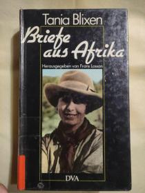 Briefe aus Afrika 1914-1931 德文原版 <来自非洲的信件 1914-1931> 精装24开