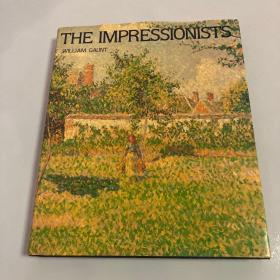 The Impressionists William Gaunt 【精装原版，品相佳】