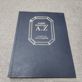 HARRY WINSTON’S A to Z