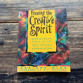 Freeing The Creative Spirit