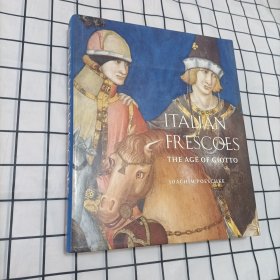 Italian Frescoes：Italian Frescoes: The Age of Giotto, 1280-1400 意大利湿壁画：乔托时代1280-1400