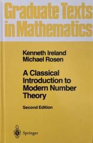 A classical introduction to modern number theory 线装