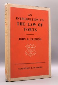 《侵权法导论》牛津大学1968年版 An Introduction to the Law of Torts by John G. Fleming（法律）英文原版书