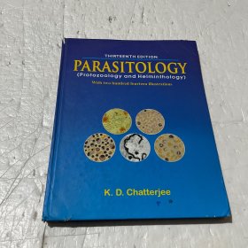 Parasitology: Protozoology And Helminthology 13/E (2015) 英文原版《寄生虫学：原生动物学和蠕虫学》（2015-第十三版）