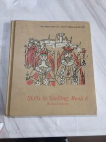 skills in spelling, book 8    拼写技巧，第八册