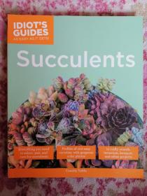 Idiot's Guides: Succulents