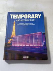 Temporary Architecture Now!