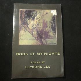 李立扬（Li-Young Lee）诗选： Book Of My Nights