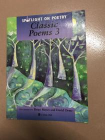 SPTLIGHT ON POETRY Classic Poems 3