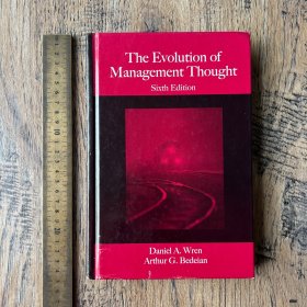 The Evolution of Management Thought history of western management 管理思想的演化 管理思想史 英文原版精装 铜版纸