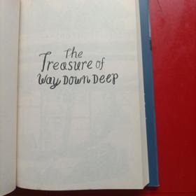 the treasure of way down deep 通往深处的宝藏