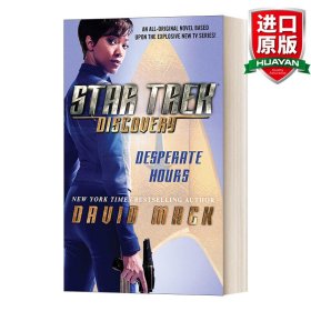英文原版 Star Trek: Discovery: Desperate Hours 星际迷航：发现号：绝望时刻 英文版 进口英语原版书籍