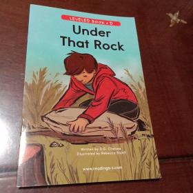 Under That Rock：LEVELED BOOK·D